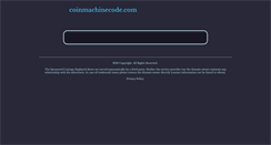 Desktop Screenshot of coinmachinecode.com